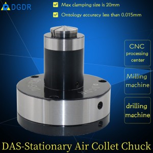 CNC processing center air collet chuck DAS-Y20 high precision stationary chuck with back-pulled pneumatic collet chuck for tapping machine drilling machine
